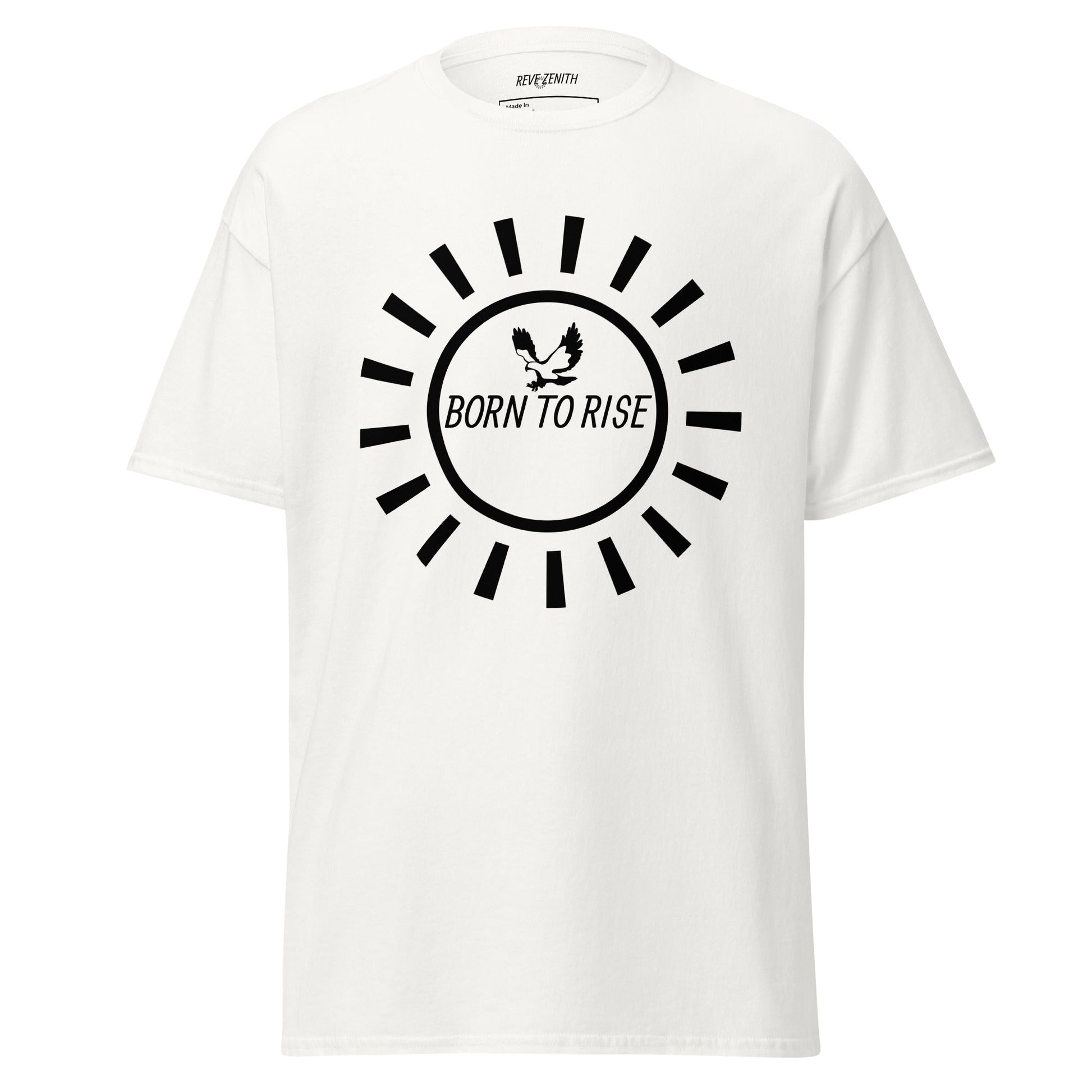 T-shirt “Born to Rise” Collection Rêve Zénith | Style Inspirant & Confort Premium - rêve zénith